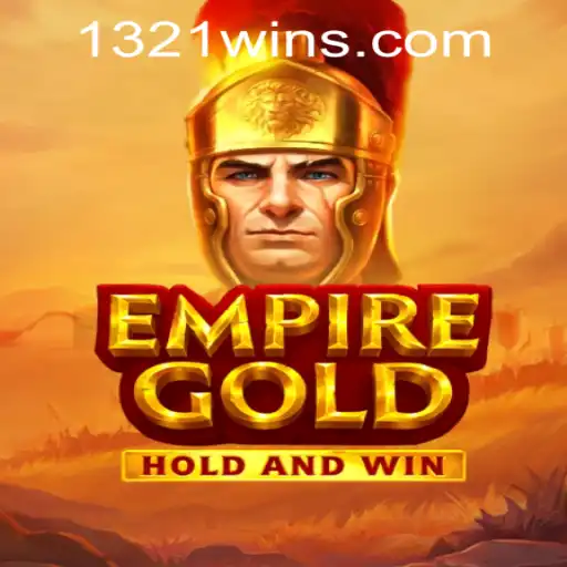 EmpireGold: An Engaging Strategy Game with 1321win PH Login