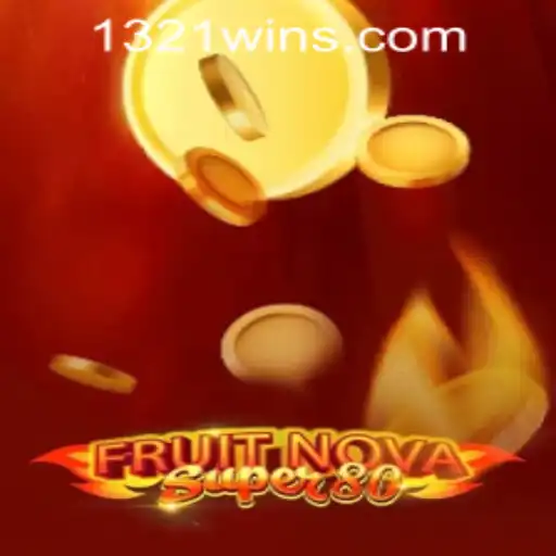 Discover the Exciting World of FruitNovaSuper80: A Winning Adventure