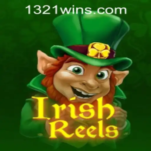 Exploring IrishReels: Your Guide to Winning with 1321win PH Login